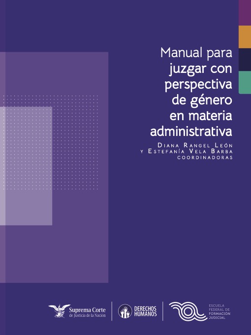 Manual para juzgar con  perspectiva de género en materia  administrativa