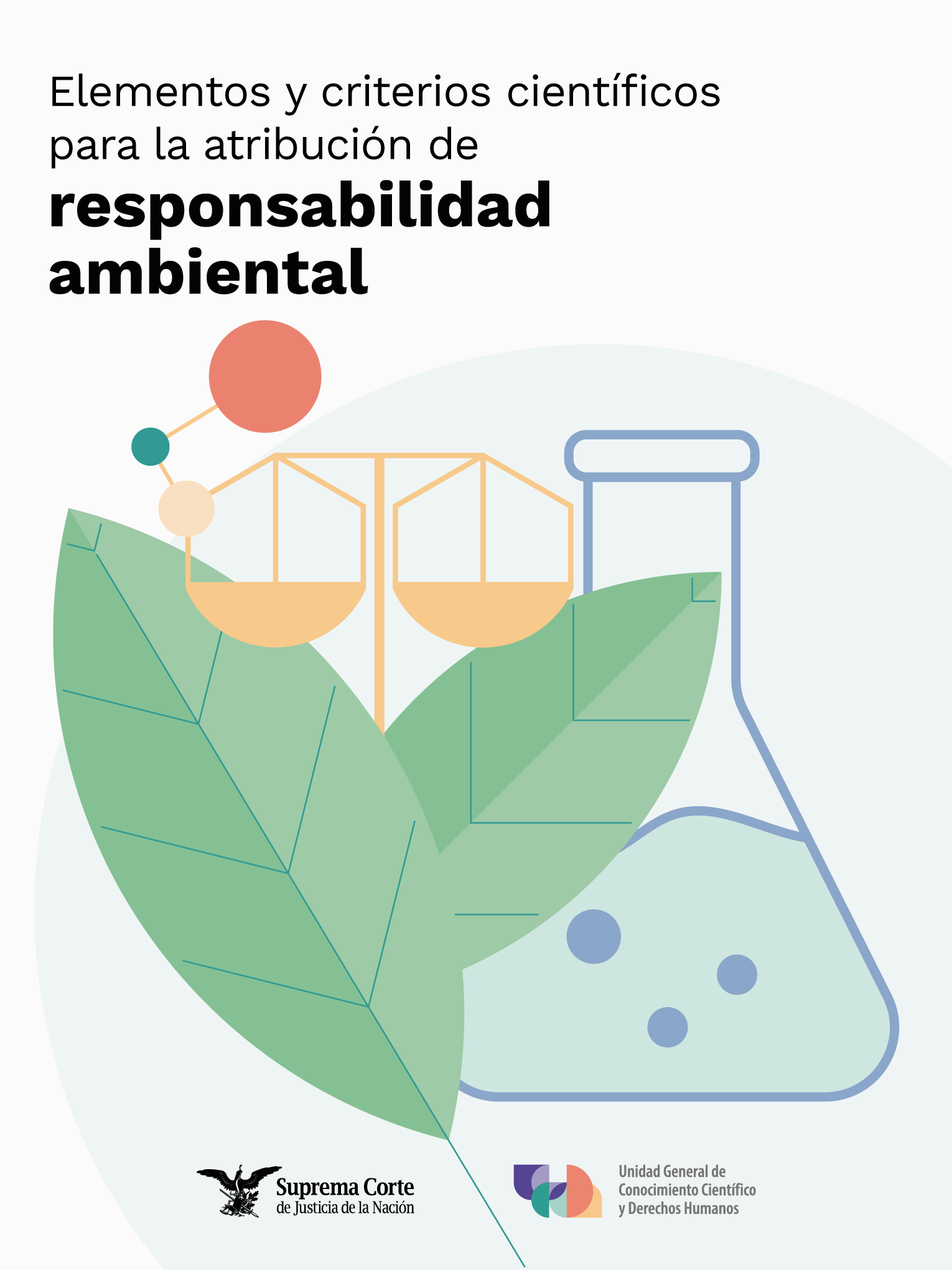 Elementos y criterios científicos para la atribución de responsabilidad ambiental