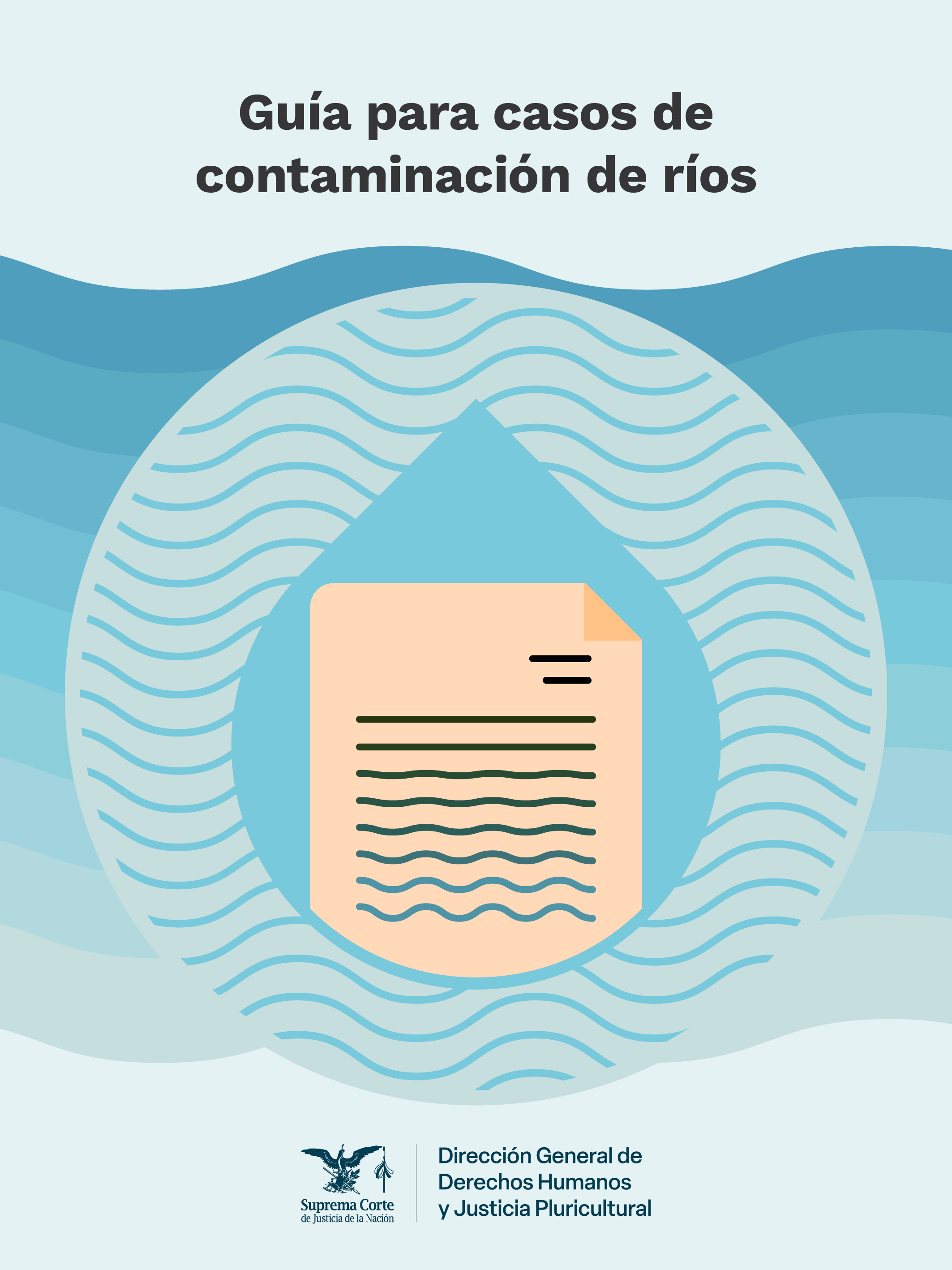 GUÍA PARA CASOS DE CONTAMINACIÓN DE RÍOS