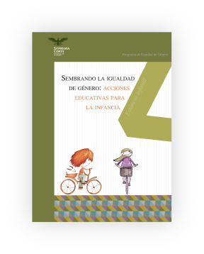 Portada de Sembrando la igualdad de género: acciones educativas para la infancia. Estancia infantil