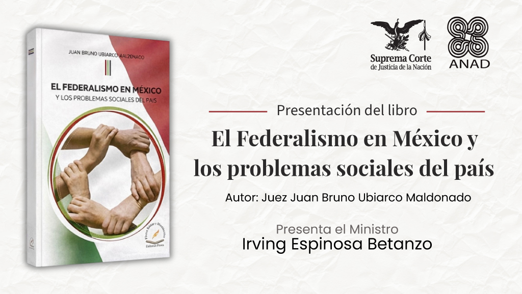 El Federalismo en México y los problemas sociales del país