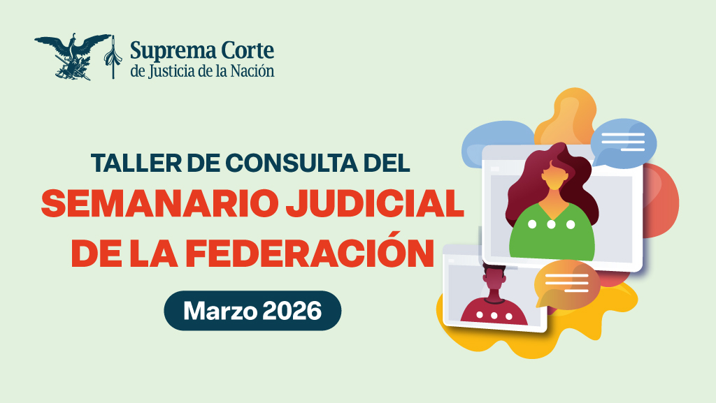 Taller de consulta del Semanario Judicial de la Federación