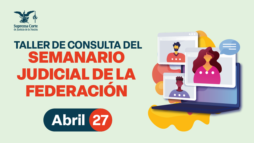 Taller de consulta del Semanario Judicial de la Federación