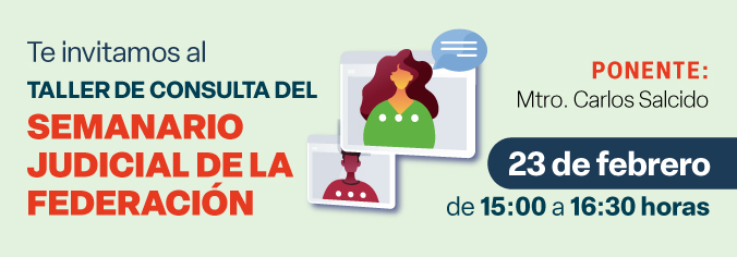 Taller de consulta del Semanario Judicial de la Federación