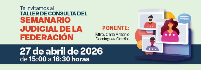 Taller de consulta del Semanario Judicial de la Federación