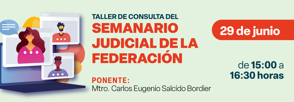 Consulta del Semanario Judicial de la Federación