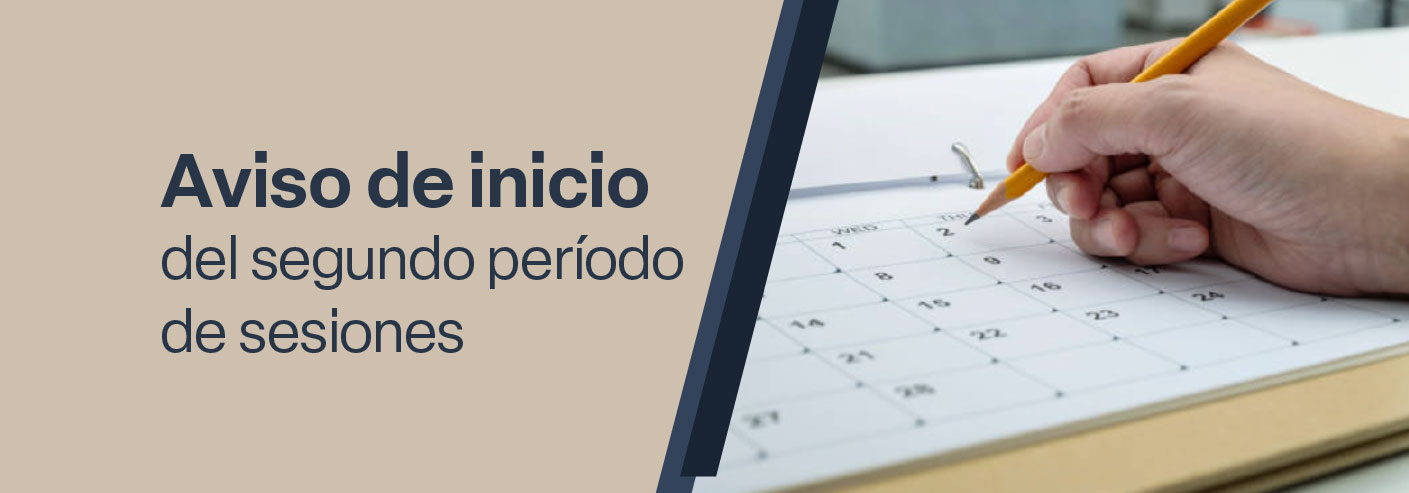 Aviso de inicio del segundo período de sesiones 2026-2
