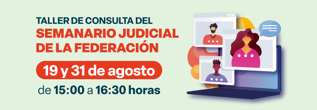 Consulta del Semanario Judicial de la Federación