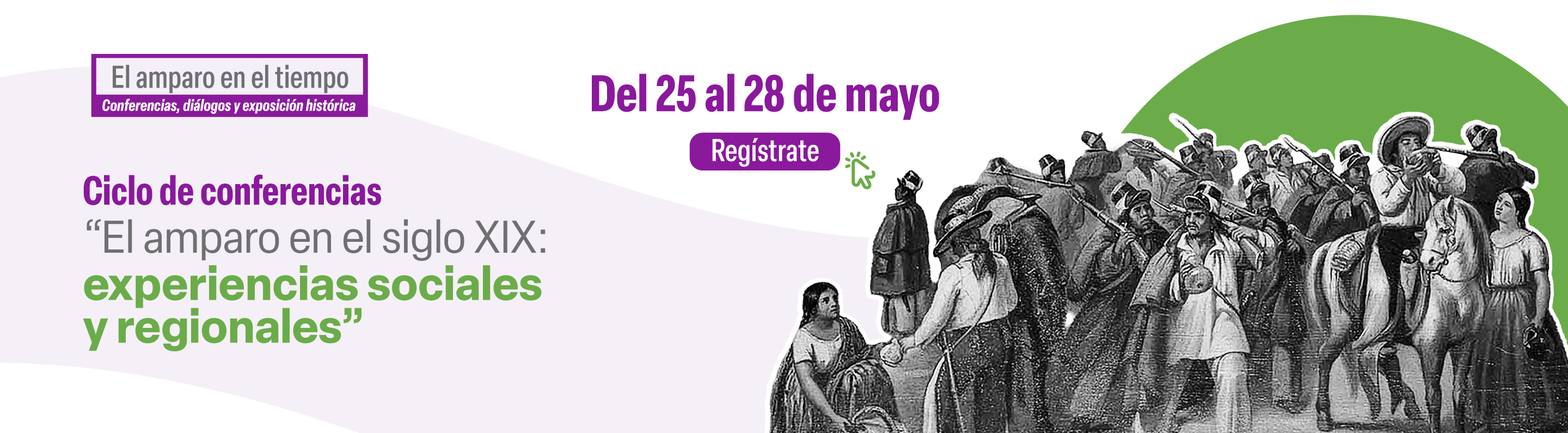 Ciclo de conferencias. El amparo en el siglo XIX
